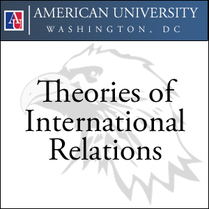 Theories of International Relations - Spring 2009